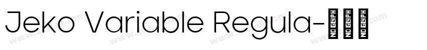 Jeko Variable Regula字体转换
